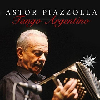 Astor Piazzolla- Tango Argentino