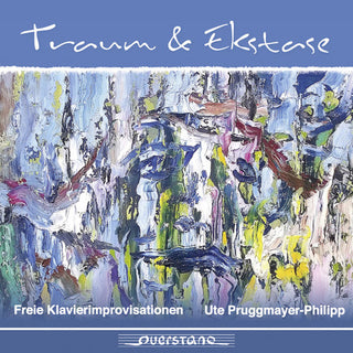 the album cover for Pruggmayer-Ute Philipp - Dream & Ecstasy [Digipak]