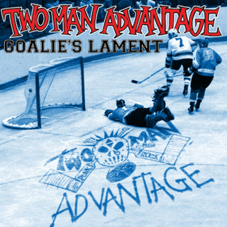 Two Man Advantage- Goalie's Lament (DCxPC Live)