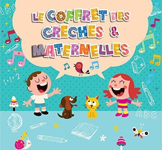the album cover for Unknown Artist - Le Coffret Des Creches & Maternelles / Various