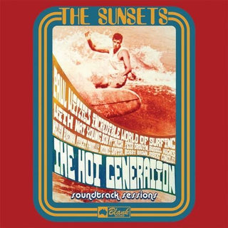Sunsets- The Hot Generation Soundtrack Sessions (Vinyl)