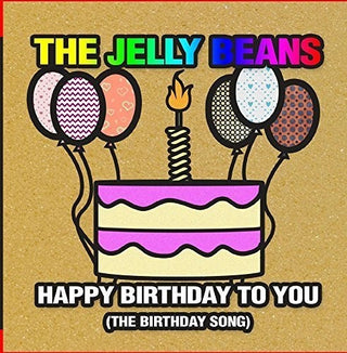 the album cover for The Jelly Beans - Happy Birthday to You (The Birthday Song)