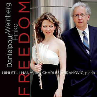the album cover for Danielpour / Stillman / Abramovic - Mimi Stillman & Charles Abramovic - Freedom