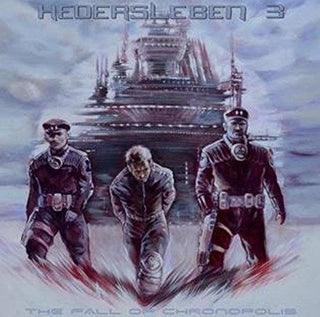 Hedersleben- The Fall Of Chronopolis