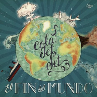 the album cover for Cola Jet Set - El Fin Del Mundo