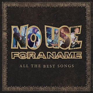 the album cover for No Use For A Name - All The Best Songs [Vinyl]