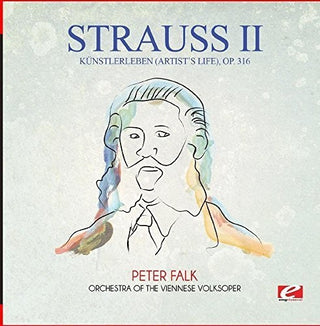 the album cover for Orchestra of the Viennese Volksoper - Kunstlerleben (Artist's Life) Op. 316