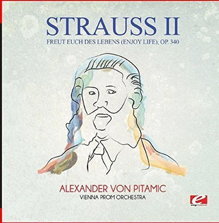 the album cover for Vienna Prom Orchestra - Freut Euch Des Lebens (Enjoy Life) Op. 340