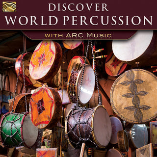 the album cover for Ojibway / Hirota / Forresters Cape Breton Scott - Discover World Percussion with Arc Music