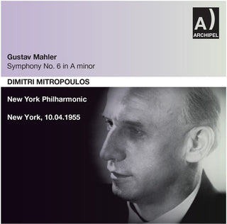 the album cover for Dimitri Mitropoulos - Mahler: Symphony No. 6 in A Minor