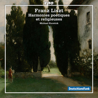the album cover for Liszt / Michael Korstick - Liszt: Harmonies poetiques et religieusses