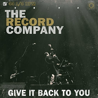 Record Company- Give It Back to You