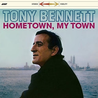 Tony Bennett- Hometown My Town + 3 Bonus Tracks