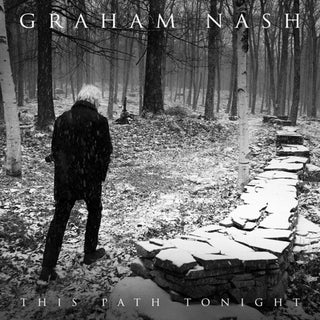 the album cover for Graham Nash - This Path Tonight