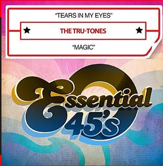 the album cover for The Tru-Tones - Tears in My Eyes / Magic