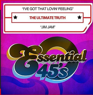 the album cover for The Ultimate Truth - I've Got That Lovin' Feeling / Jim Jam