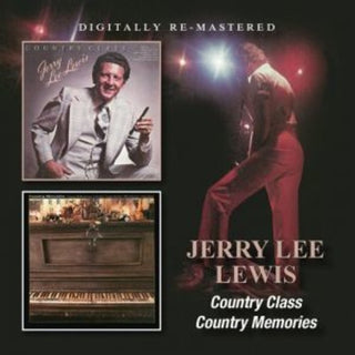 the album cover for Jerry Lee Lewis - Country Class/Country Memories