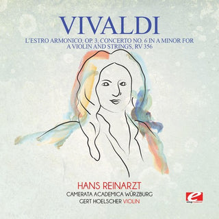 the album cover for Camerata Academica Wurzburg - Vivaldi: L'Estro Armonico, Op. 3, Concerto No. 6 in A Minor for aviolin and strings, RV 356