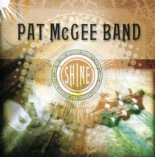 the album cover for Pat Mcgee Band - Shine