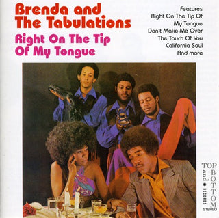 the album cover for Brenda & The Tabulations - Right on the Tip of My Tongue