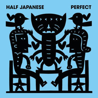 Half Japanese- Perfect (Vinyl)