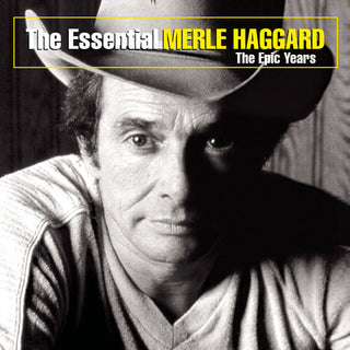 Merle Haggard- Essential Merle Haggard