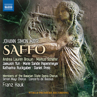 the album cover for Mayr / Brown / Bavarian State Opera Chorus / Hauk - Mayr: Saffo
