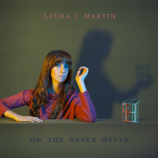 Laura Martin J- On the Never Never