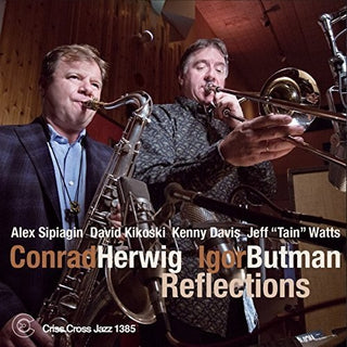 the album cover for Conrad Herwig / Butman,Igor Quintet - Reflections