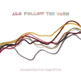 ALO- Follow the Yarn