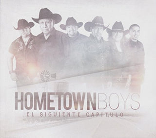 the album cover for Hometown Boys - El Siguiente Capitulo [Digipak]