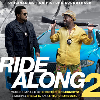 the album cover for Christopher Lennertz - Ride Along 2 (Original Soundtrack)