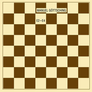 Manuel Gottsching- E2-E4 (35th Anniversary Edition)