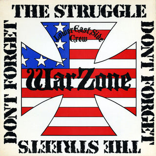 Warzone- Don't Forget The Struggle Don't Forget The Streets