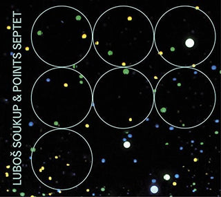 the album cover for Luboš Soukup - Lubos Soukup & Points Septet