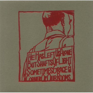 the album cover for Silver Mt. Zion - He Has Left Us Alone But Shafts Of Light Sometimes Grace The Corners Of Our Rooms