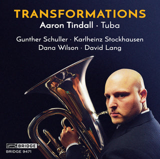 the album cover for G Schuller / Stockhausen / Tindall - TRANSFORMATIONS: Tindall - tuba