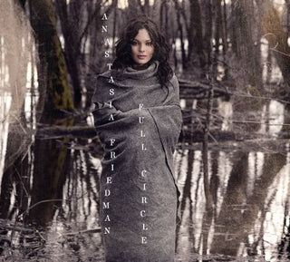 the album cover for Anastasia Friedman - Full Circle