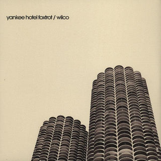 Wilco- Yankee Hotel Foxtrot