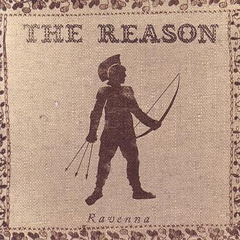 The Reason- Ravenna - Darkside Records
