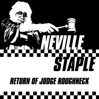 Neville Staple- Return Of Judge Roughneck