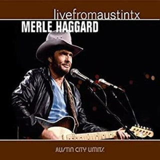 Merle Haggard- Live From Austin Tx