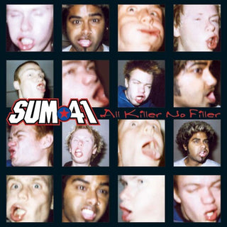 Sum 41- All Killer, No Filler