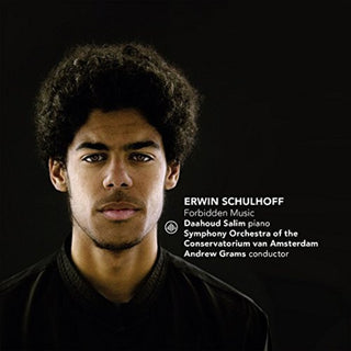 the album cover for Schulhoff / Daahoud Salim - Erwin Schulhoff: Forbidden Music