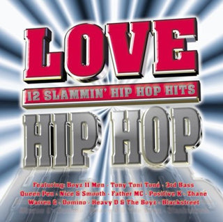 the album cover for Various Artists - Love Hip Hop