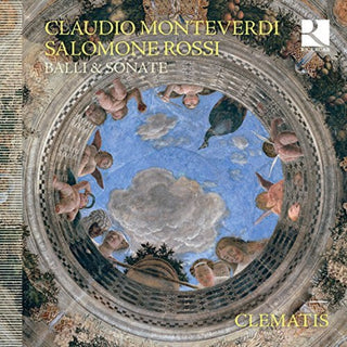 the album cover for Monteverdi / Clematis / Zachary Wilder - Monteverdi & Rossi: Balli & Sonate
