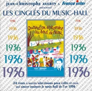 the album cover for Various Artists - 1936 Les Cingles Du Music Hall