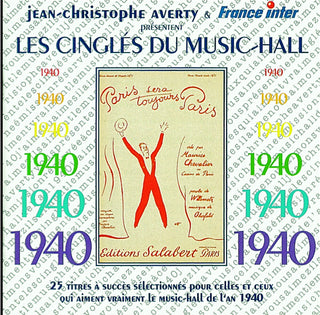 the album cover for Various Artists - 1940 Les Cingles Du Music Hall