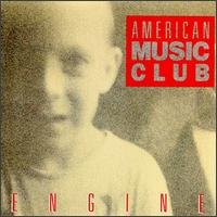 American Music Club- Engine (1987 1st Press) (Used Vinyl)