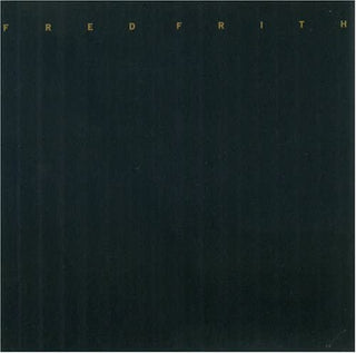 Fred Frith- Eye To Ear